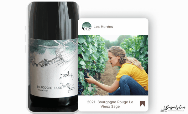 Don't Miss! 2021 Les Horees Bourgogne Rouge Le Vieux Sage