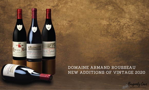 Armand Rousseau: New Additions of Vintage 2020