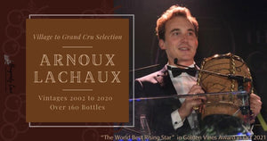 Latest List of Arnoux Lachaux from 2002 to 2019 Starting from HK$1,600 per bottle!
