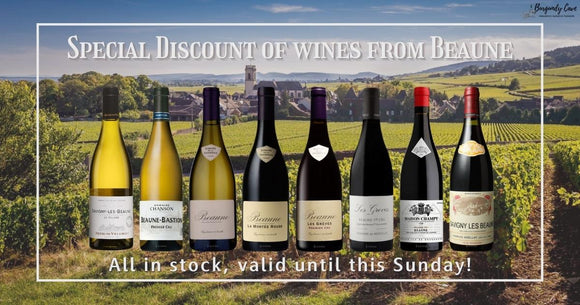 Special Discount of wines from Beaune: All in stock, valid until this Sunday!
