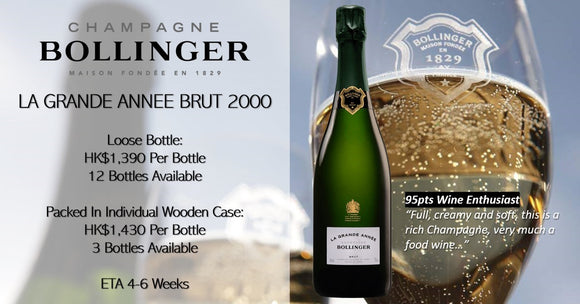 95pts WE Bollinger La Grande Annee Brut 2000 from HK$1,390/Bt+, Available in Individual Wooden Case