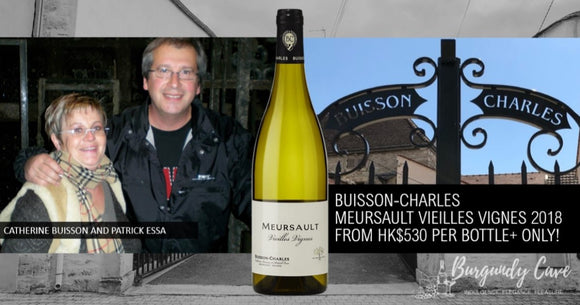 Instock Now! 94pts Charles-Buisson Meursault Vieilles Vignes 2018 from HK$530/Bt+