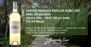 JR "Great Stuff!!!" 2007 Chateau Margaux Pavillon Blanc at Special Offer Today