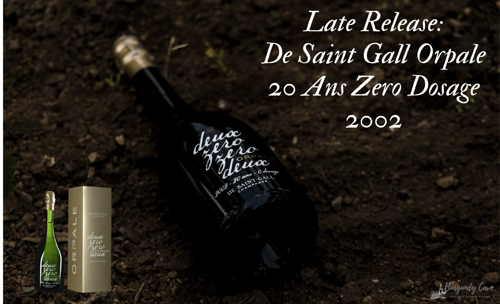 Now Arrived! Special Release: 2002 De Saint Gall Orpale 20 Ans