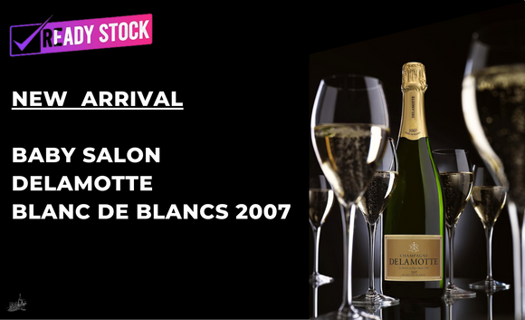 Baby Salon, Now in Stock: Delamotte Blanc de Blancs 2007