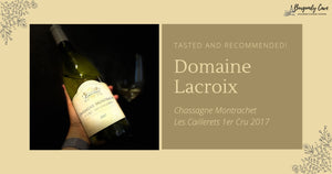 Tasted and Recommended! A Fantastic Value Chassagne Montrachet 1er Cru From HK$460/Bt
