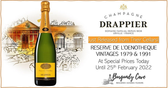 Late Disgorged & Just Released! 1979 & 1991 Drappier Reserve de l'Oenotheque at Special Prices