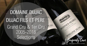 Dujac Grand Cru & 1er Cru Selections from 2005 to 2018: Bonnes-Mares, Malconsorts, Etc...