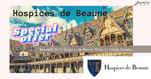 Special Offer! Beautiful 2017 Hospices de Beaune White by Joseph Drouhin