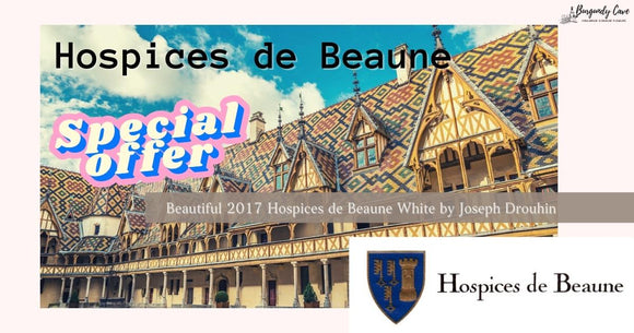 Ready In Stock! Beautiful 2017 Hospices de Beaune White by Joseph Drouhin