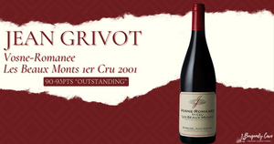 New Purchase: 2001 Jean Grivot Vosne-Romanee Les Beaux Monts 1er Cru and others