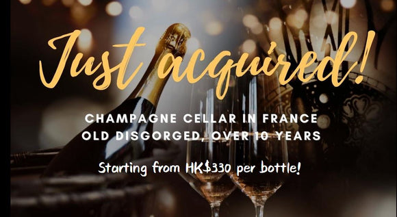 Old Disgorged Champagne Cellar: Released over 10 years, starting from HK$330 per bottle!