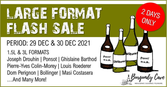 FLASH SALE 2 Days Only! Large Format Burgundy, Champagne & Italy from HK$750/Bt+
