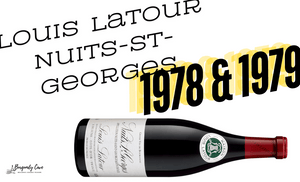 Immediately Available: Rare Old Bottles from Louis Latour, 1978 & 1979 Vintages