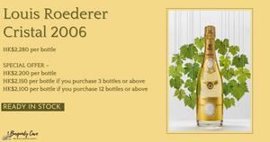 Special Discount! Louis Roederer Cristal 2006 from HK$2,100 per Bt