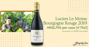 Don't Miss! Lucien Le Moine Bourgogne Rouge 2019 at Just HK$450/Bt+