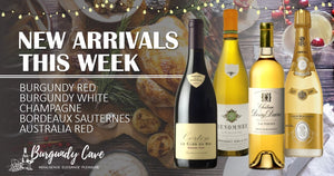 Our LONG List of New Arrivals fm Burgundy, Champagne, Bordeaux and Australia