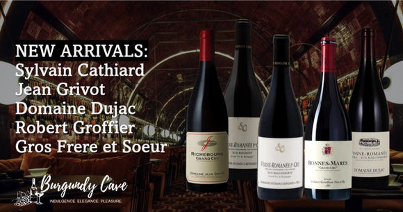 New Arrivals: Top-notch Red Burgundy incl. Sylvain Cathiard, Jean Grivot, Dujac & More