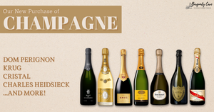 Our New Purchase of Champagne: Dom Perignon, Krug, Cristal, Charles Heidsieck and etc