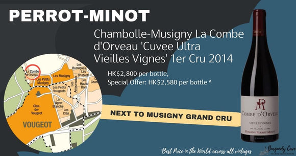Next to Musigny Grand Cru: Perrot-Minot La Combe d'Orveau 1er Cru