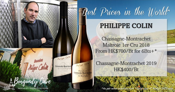 Best Prices in the World! Philippe Colin Chassagne-Montrachet Selections fm 2018 and 2019