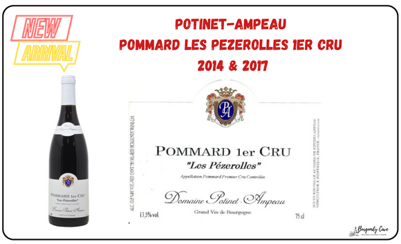 From HK$470 per Bt, Potinet-Ampeau Pommard Les Pezerolles 1er Cru 2014 & 2017