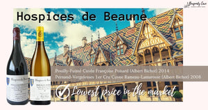 Immediately Available, From HK$385/Bt Only! 2008 & 2014 Hospices de Beaune 1er Cru