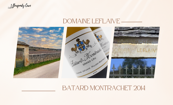 New Purchase: Only 6 Bottles, 2014 Domaine Leflaive Batard-Montrachet Grand Cru