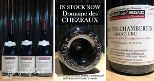 Instock Now! Presumably Identical to Ponsot, Domaine des Chezeaux Grand Cru & 1er Cru Selections fm 2017 and 2018