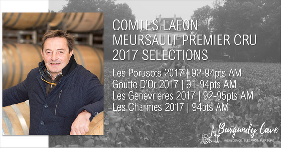 Comtes Lafon Meursault 1er Cru 2017 Selections: Porusots, Goutte d'Or, Genevrières & Charmes