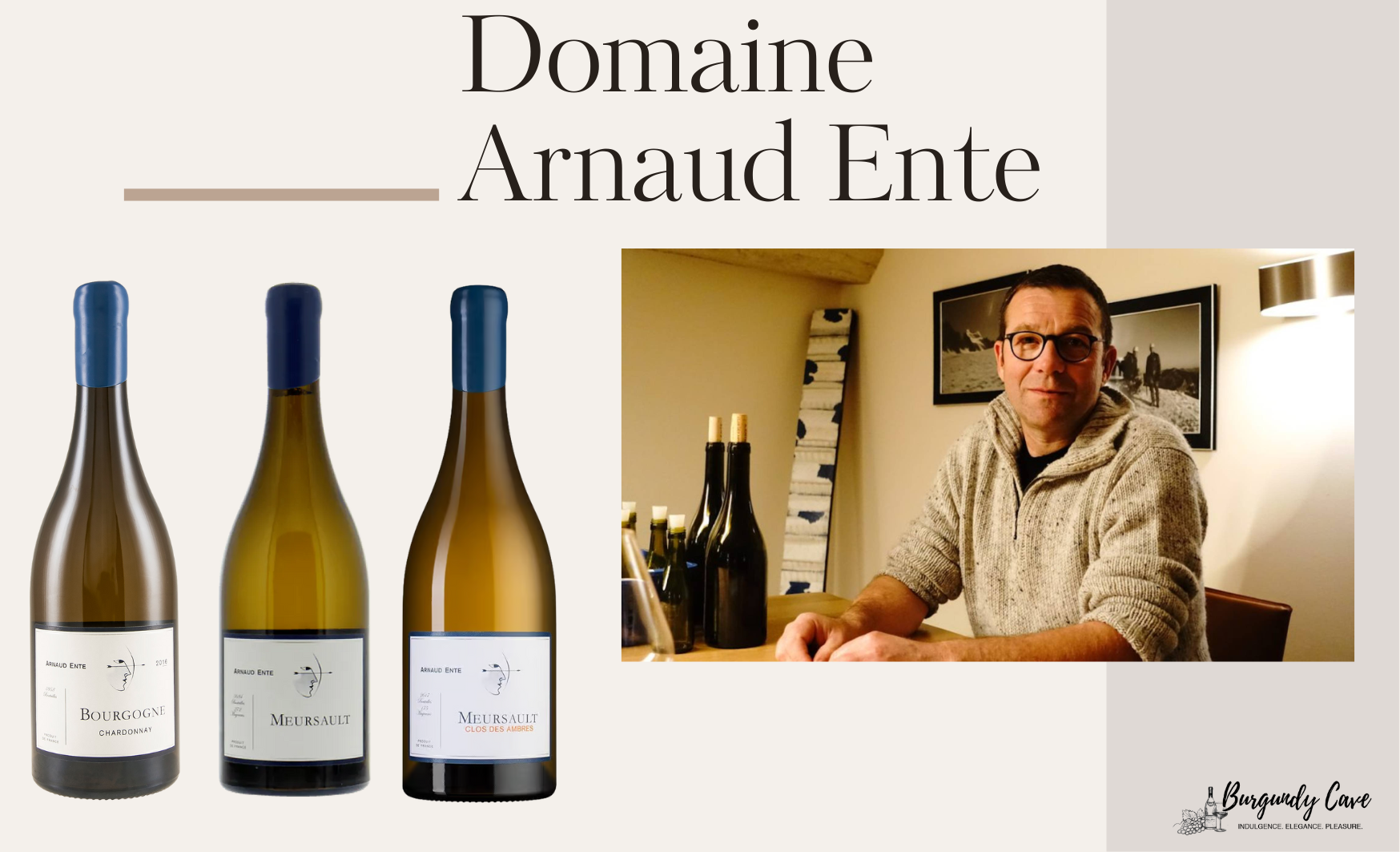 A Master of Burgundy White: Arnaud Ente in Stock – Burgundy Cave