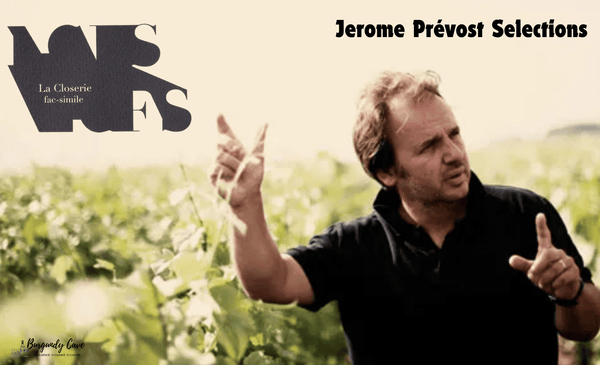 Jerome Prévost Selections: Les Béguines, Grand Cru and Fac Simile Rose