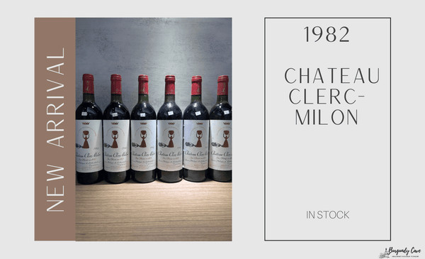 New Arrival: 1982 Chateau Clerc-Milon at only HK$1,500 per Bt