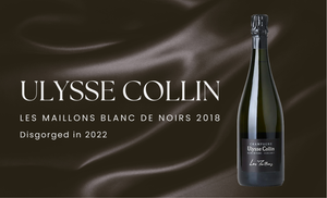 💎RARE: Early Disgorged Ulysse Collin Les Maillons