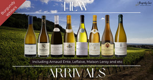 Burgundy White's New Arrivals including Arnaud Ente, Leflaive, Maison Leroy and etc