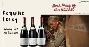 New Purchase of Domaine Leroy including RSV and Beaumonts, Best Price in the Market