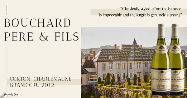 Now in Stock! 94pts, Bouchard Corton Charlemagne Grand Cru 2012, 