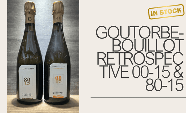 🍾Less than 1,000 Bts Produced, Goutorbe-Bouillot Retrospective