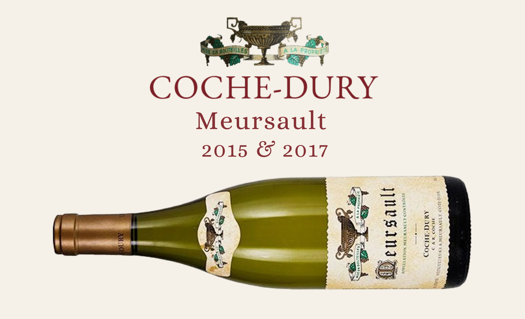 Special Discount! Coche Dury Meursault 2015 & 2017 – Burgundy Cave