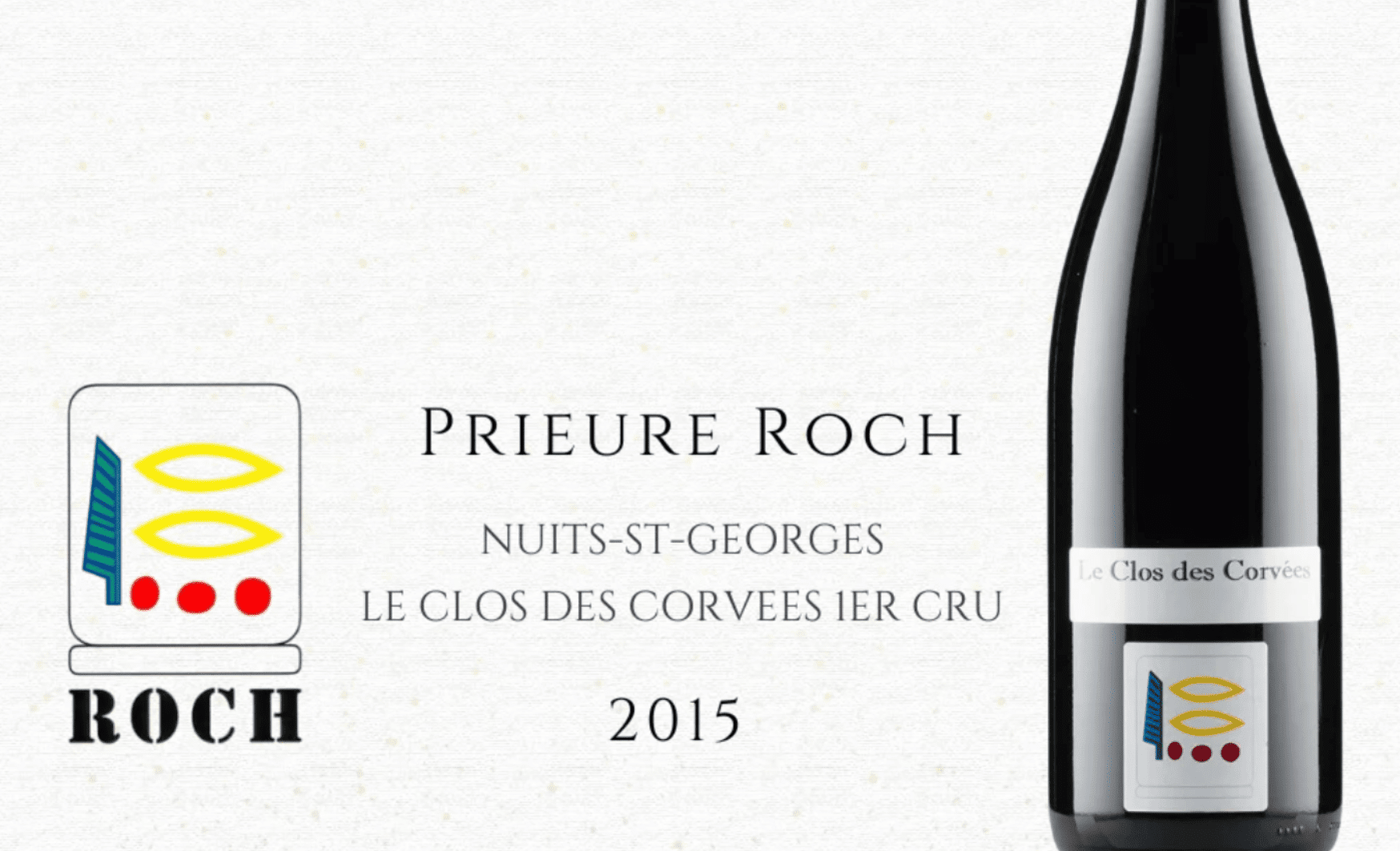 Best Market Price, Superb Vintage: 2015 Prieuré Roch Nuits-St